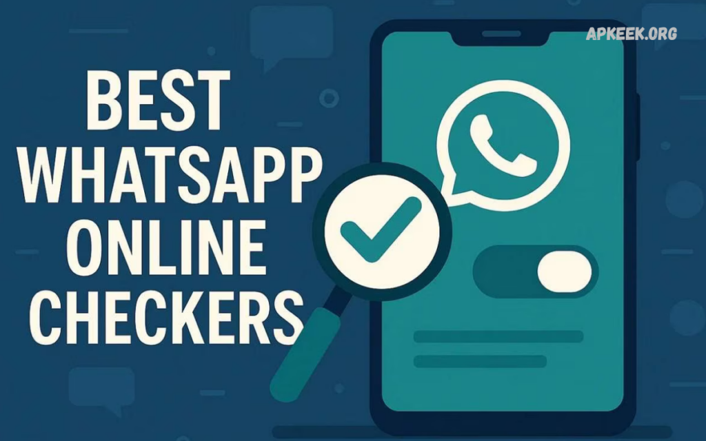 Best App to Track WhatsApp Last Seen